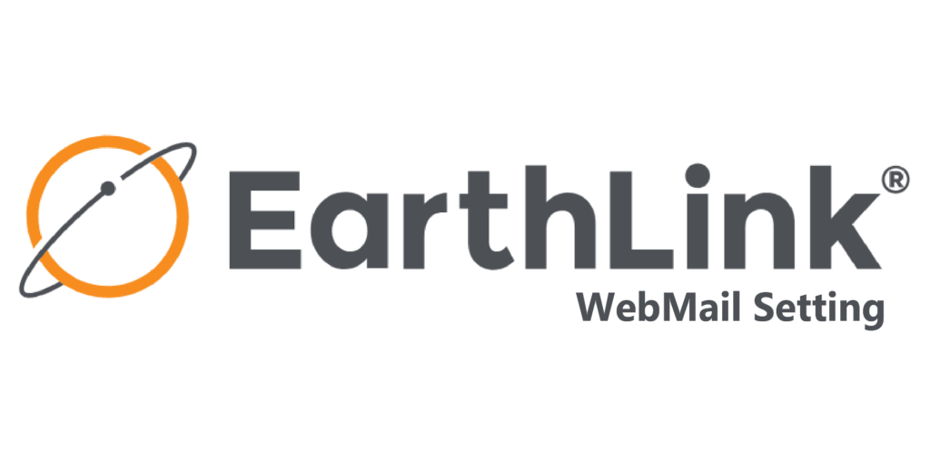 Earthlink Webmail Setting for Email Program with IMAP & POP
