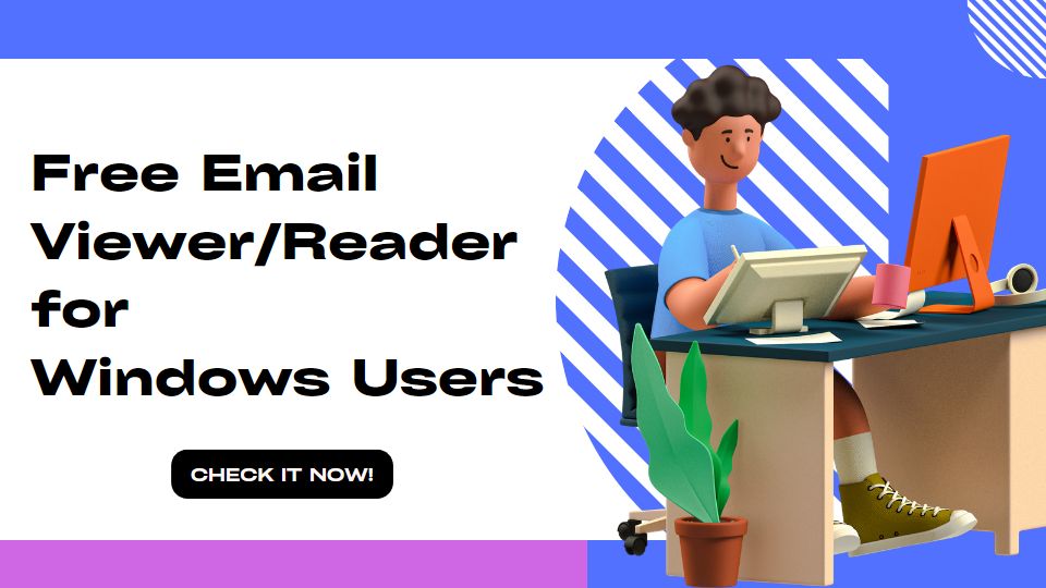 Top 5 Free Email Viewer and Reader for Windows