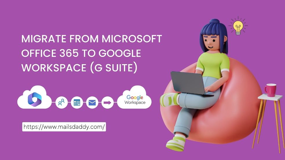 Google Workspace to Office 365 Migration: A Step-by-Step Guide from Our Pros