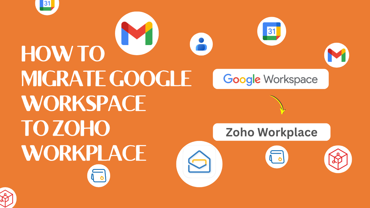 how to migrate google workspace to zoho