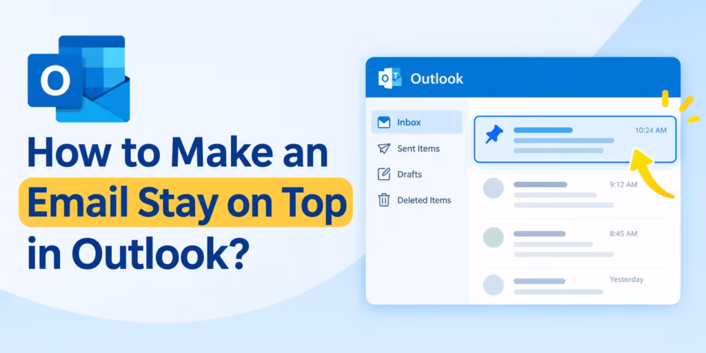 How to Keep Emails on Top in Outlook